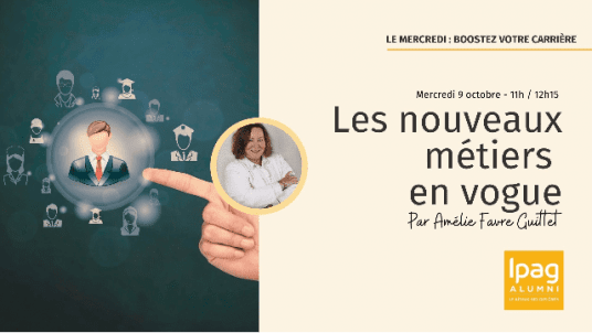 Webinaire Carrière  :  Les nouveaux métiers en vogue (digital, RSE, IA…) 