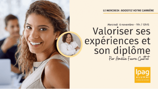 Webinaire Carrière  :  Valoriser ses expériences et son diplôme 